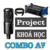 Combo A7 Bộ Hát Live - Thu Âm Combo A7